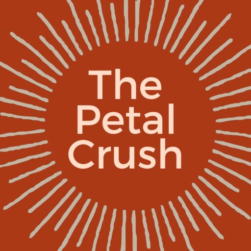 The Petal Crush